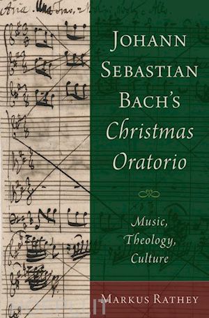 rathey markus - johann sebastian bach's christmas oratorio