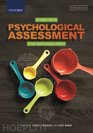 foxcroft c (curatore); roodt g (curatore) - introduction to psychological assessment in the south african context