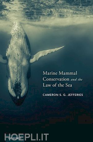 jefferies cameron s. g. - marine mammal conservation and the law of the sea
