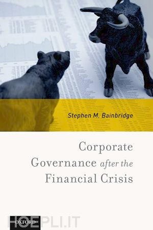 bainbridge stephen m. - corporate governance after the financial crisis