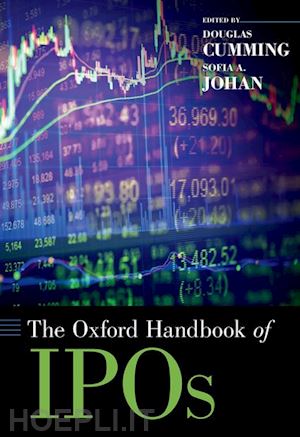 cumming douglas (curatore); johan sofia (curatore) - the oxford handbook of ipos