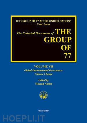 ahmia, mourad - the collected documents of the group of 77, volume vii