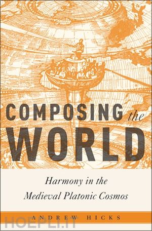 hicks andrew - composing the world