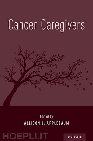 applebaum allison j. (curatore) - cancer caregivers