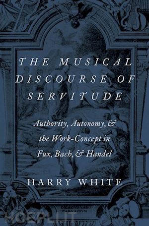 white harry - the musical discourse of servitude