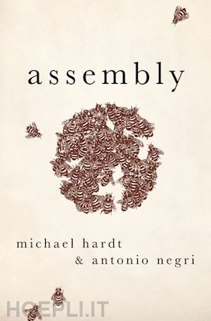 hardt michael; negri antonio - assembly (nip)
