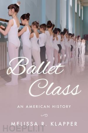 klapper melissa r. - ballet class