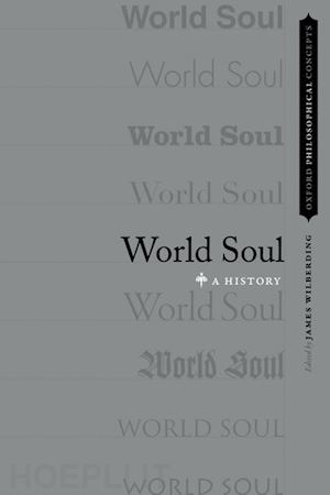 wilberding james (curatore) - world soul