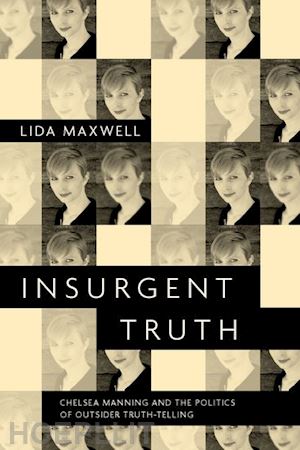 maxwell lida - insurgent truth