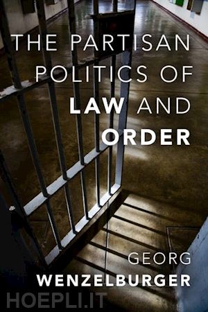 wenzelburger georg - the partisan politics of law and order