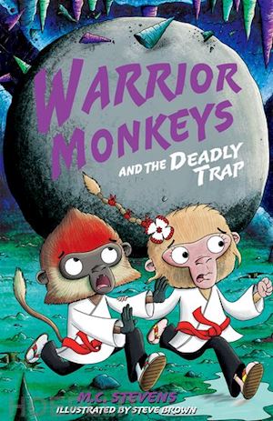 stevens mc - warrior monkeys and the deadly trap