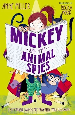 miller anne - mickey and the animal spies