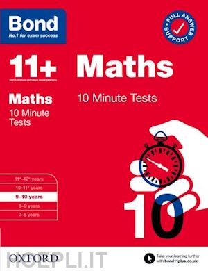 lindsay sarah; bond 11+ - bond 11+: bond 11+ 10 minute tests maths 9-10 years: for 11+ gl assessment and entrance exams