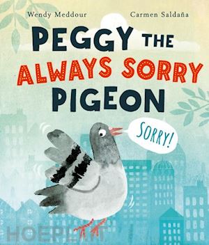 meddour wendy - peggy the always sorry pigeon