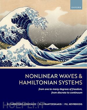 carretero-gonzález ricardo; frantzeskakis dimitrios j.; kevrekidis panayotis g. - nonlinear waves & hamiltonian systems