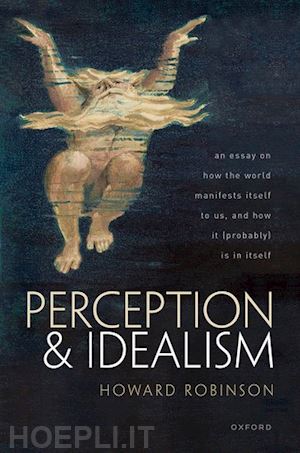 robinson howard - perception and idealism