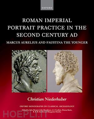 niederhuber christian - roman imperial portrait practice in the second century ad