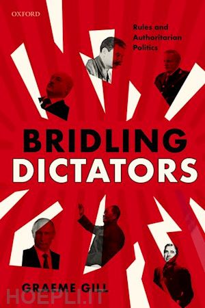 gill graeme - bridling dictators