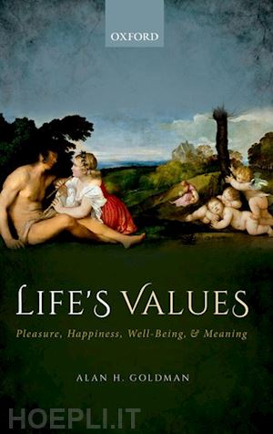 goldman alan h. - life's values