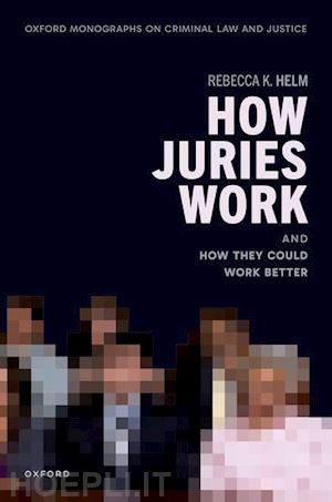 helm rebecca k. - how juries work