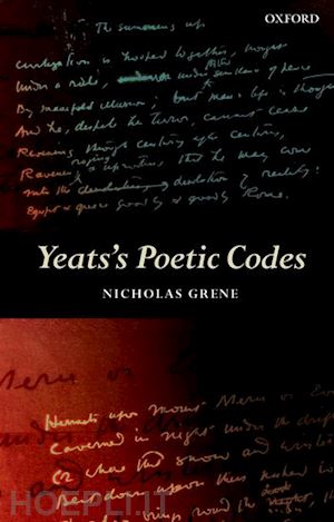 grene nicholas - yeats's poetic codes