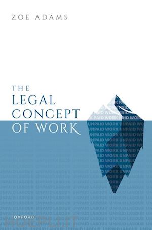 adams zoe - the legal concept of work