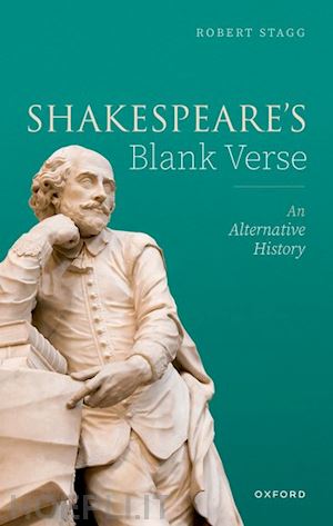 stagg robert - shakespeare's blank verse