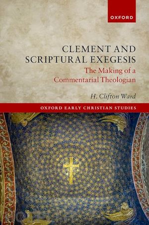 ward h. clifton - clement and scriptural exegesis