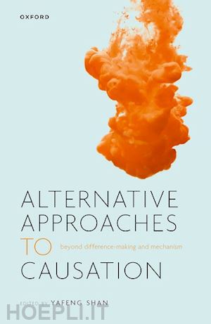 shan yafeng - alternative approaches to causation