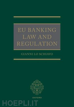 lo schiavo gianni - eu banking law and regulation