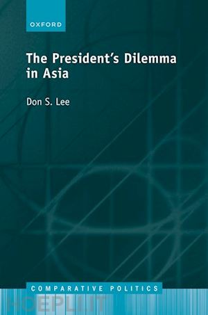 lee don s. - the president's dilemma in asia