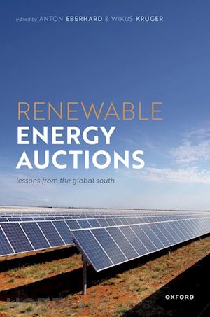 eberhard anton (curatore); kruger wikus (curatore) - renewable energy auctions