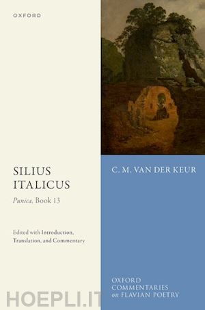 van der keur c. m. - silius italicus: punica, book 13