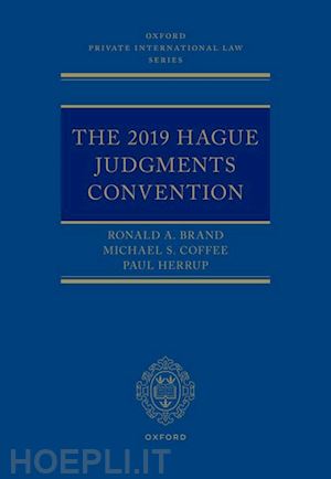 brand ronald a.; coffee michael s.; herrup paul - the 2019 hague judgments convention