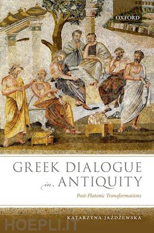 jazdzewska katarzyna - greek dialogue in antiquity