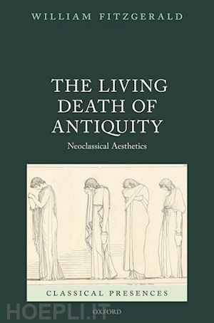fitzgerald william - the living death of antiquity