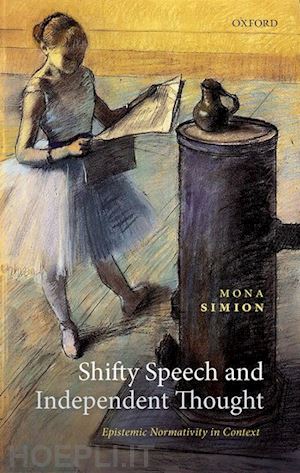 simion mona - shifty speech and independent thought