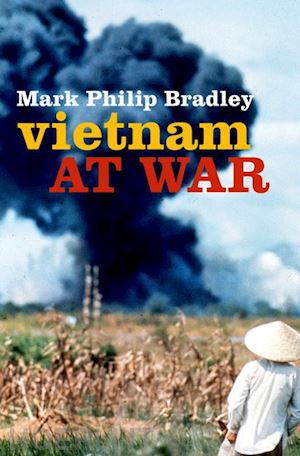 bradley mark philip - vietnam at war
