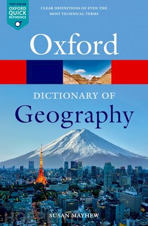 mayhew susan - a dictionary of geography