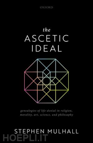 mulhall stephen - the ascetic ideal