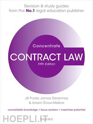 poole jill; devenney james; shaw-mellors adam - contract law concentrate