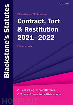 rose francis (curatore) - blackstone's statutes on contract, tort & restitution 2021-2022