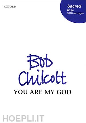 chilcott bob - you are my god