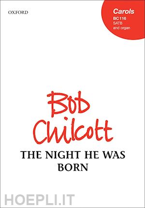 chilcott bob - the night he was born