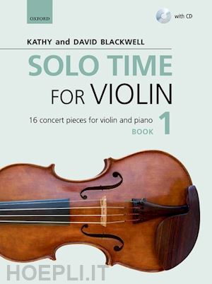 blackwell kathy; blackwell david - solo time for violin book 1