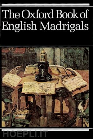ledger philip (curatore) - the oxford book of english madrigals