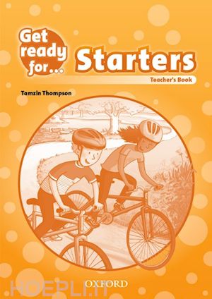  - get ready for: starters: teacher's book