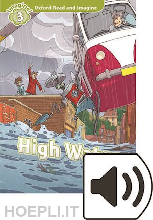 shipton paul - oxford read and imagine: level 3: high water audio pack