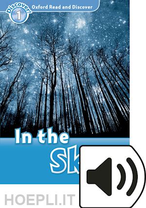 khanduri kamini - oxford read and discover: level 1: in the sky audio pack