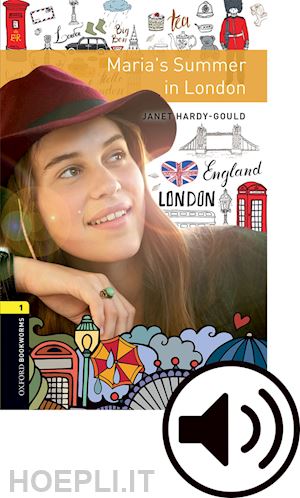 wakefield rowena - oxford bookworms library: level 1:: maria's summer in london audio pack